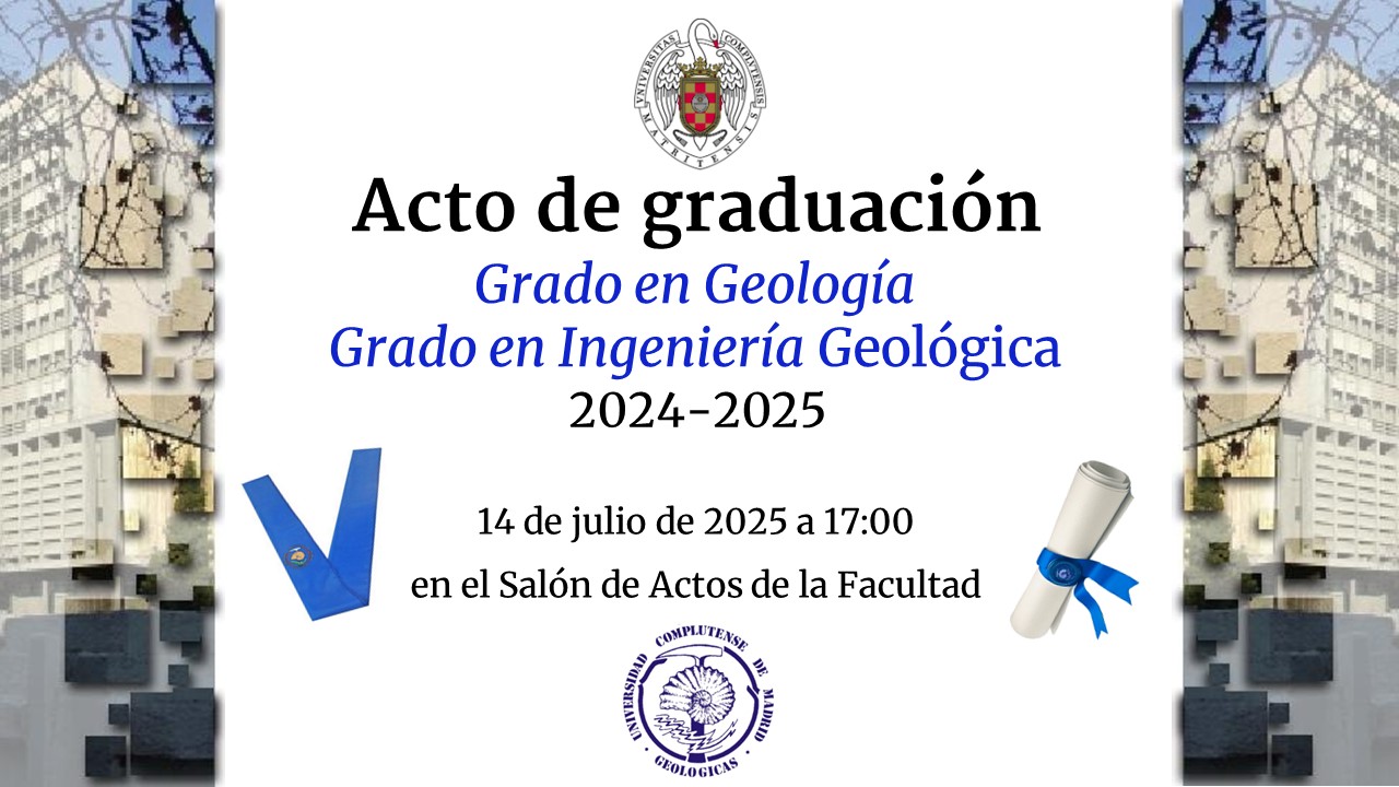 Acto de graduación de egresados de Grado en Ingeniería Geológica y Grado en Geología